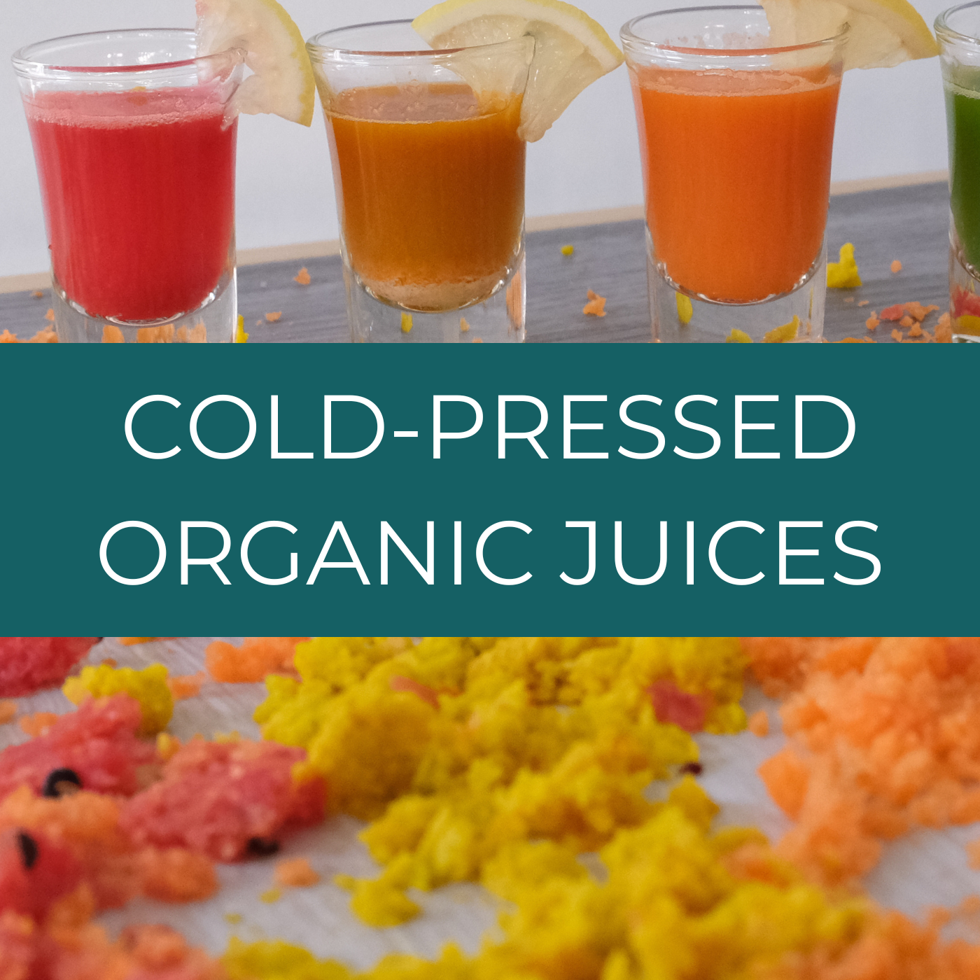 Cold-Pressed Organic Juices